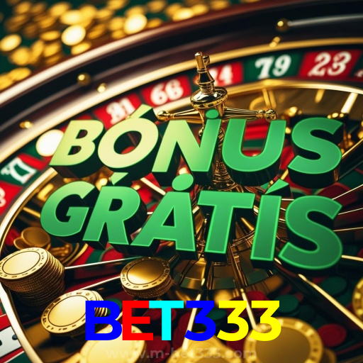 BET333: Jogos de Mesa ao Vivo - Imersão Total, Slots - Grandes Prêmios, Roleta - Altas Chances